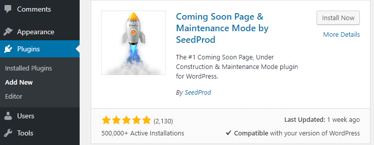 Installing the Coming Soon and Maintenance Mode by Seedprod plugin.